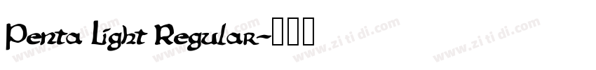 Penta Light Regular字体转换